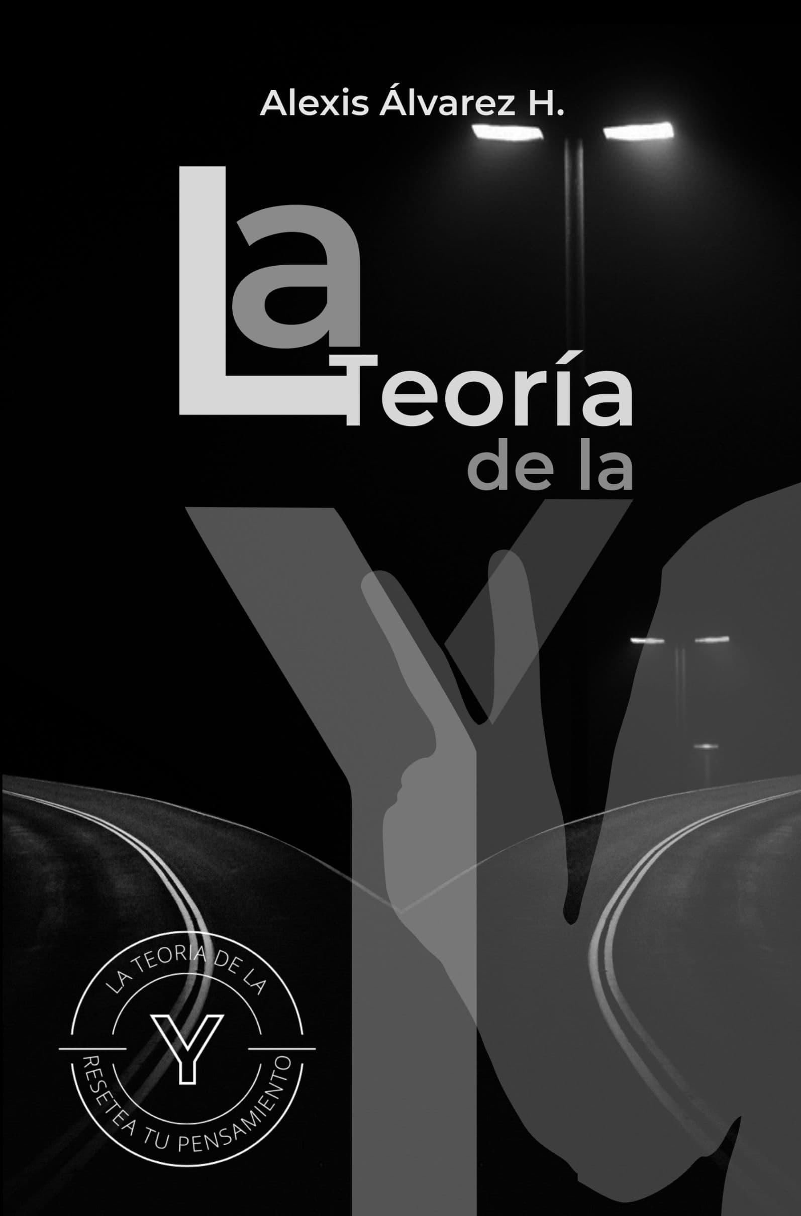 LA TEORIA DE LA Y